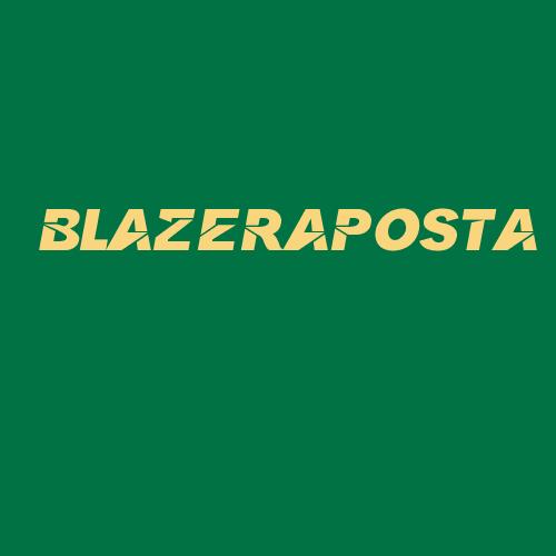 Logo da BLAZERAPOSTA